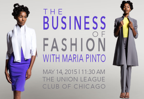Learn about the Business of Fashion with Maria Pinto!